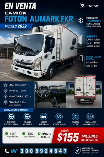 CAMIÓN FOTON AUMARK 2022 FKR CON THERMO KING MOTOR 2.8 DIESEL Con 92.700 Kilómetros TRASPASO AL DÍA