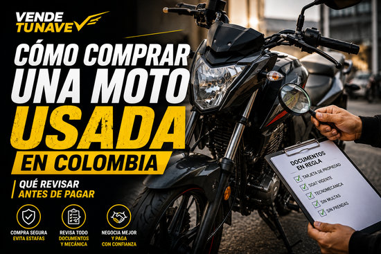 Noticia - ¿Comprar moto usada en Colombia? | Vende Tu Nave